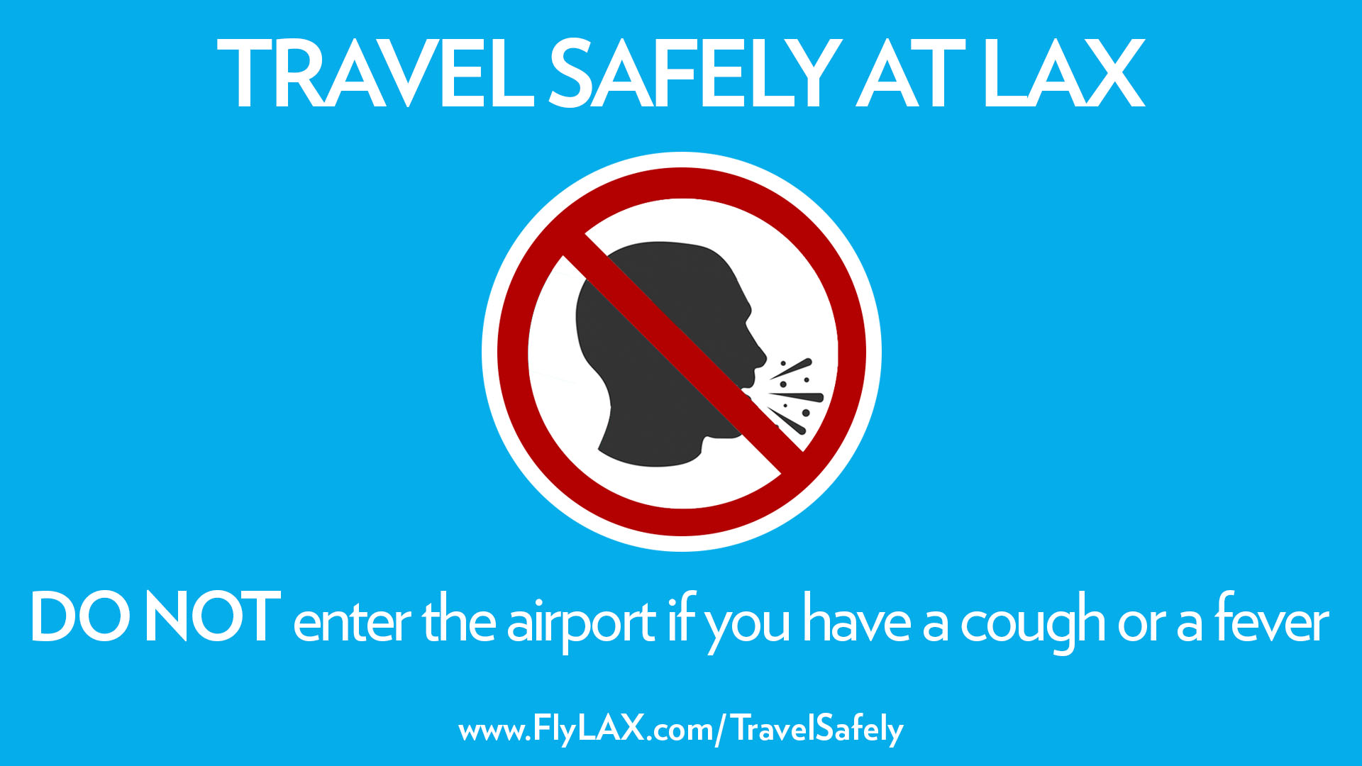 Travel Safely at LAX